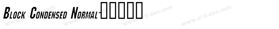 Block Condensed Normal字体转换
